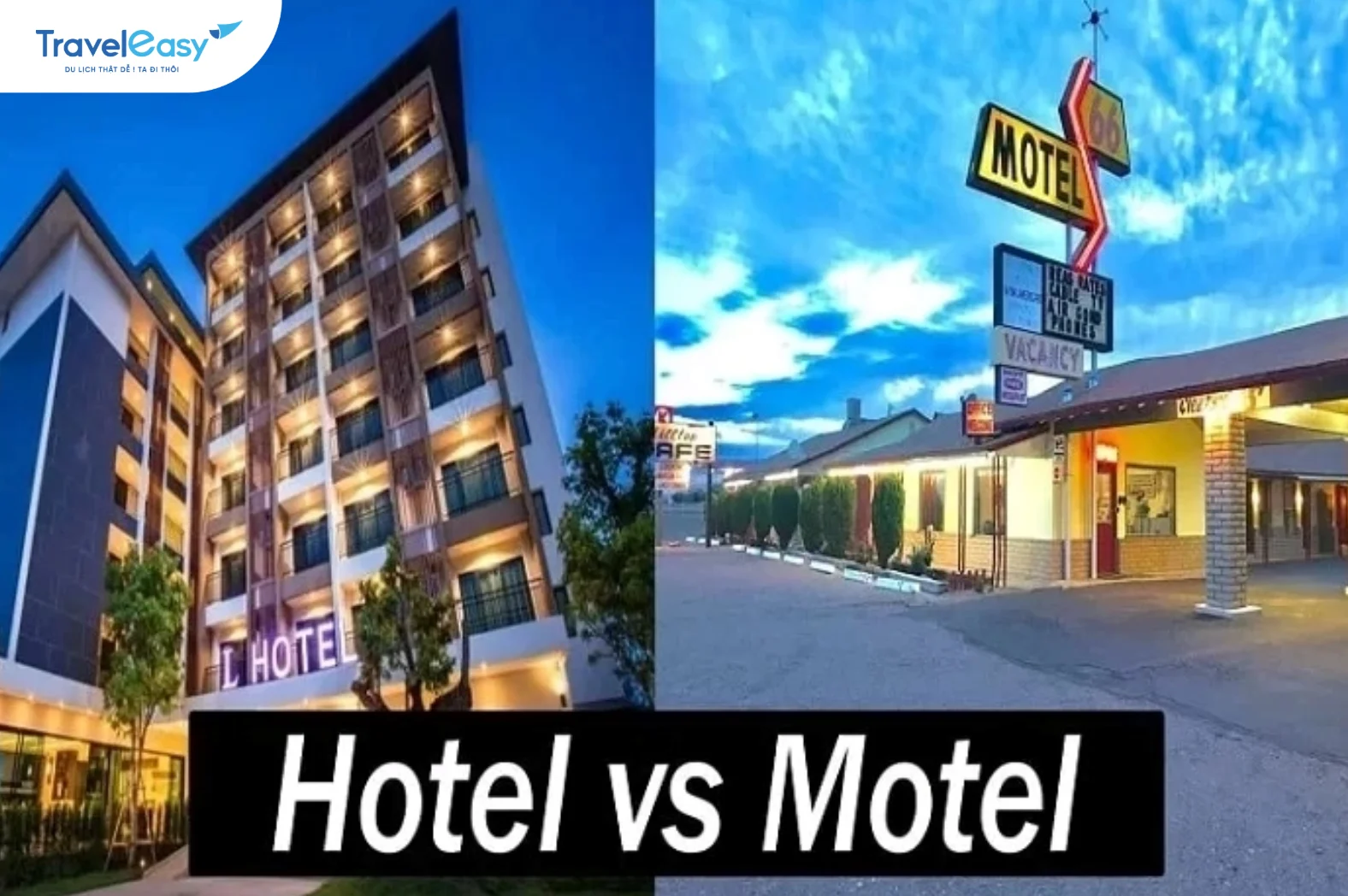 Motel khác gì hotel